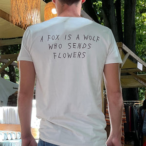 A FOX IS A WOLF WHO SENDS FLOWERS